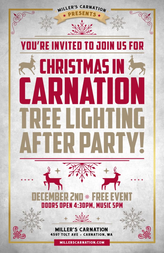 Christmas in Carnation After Tree Lighting Party No Cover Millers